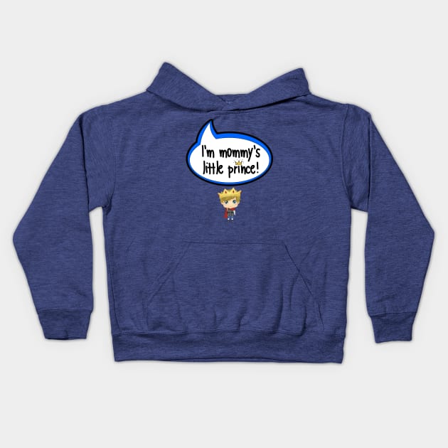 I'm Mommy's Little Prince - Baby Shower Gift Kids Hoodie by The Little Ones Collection
